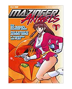 Mazinger Angels  1 di Go Nagai Collection ed.JPOP