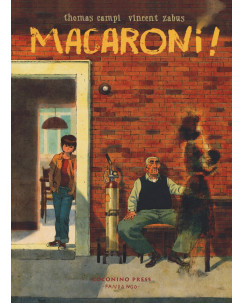 Macaroni! di Thomas Campi e Vincent Zabus ed.Coconino NUOVO FU18