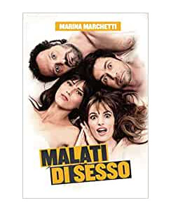 Marina Marchetti: malati di sesso ed.DEA Planeta B27