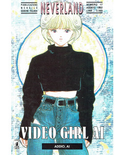 Video Girl 17 collana NEVERLAND di Masakazu Katsura ed. Star Comics