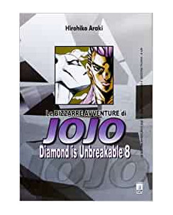Le Bizzarre Avventure di Jojo Diamond is Unbreakable  8 di H.Araki ed.Star C