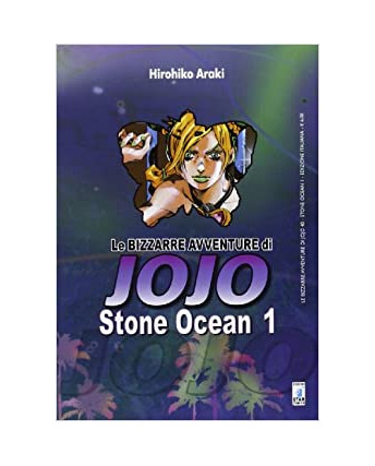 Le Bizzarre Avventure di Jojo Stone Ocean  1 di H.Araki ed.Star Comics