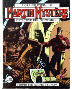 Martin Mystere n.  7 l'uomo che scopri l'Europa di Castelli prima ed.Bonelli