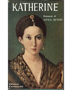 Anya Seton: Katherine ed. Corticelli 1956 A35