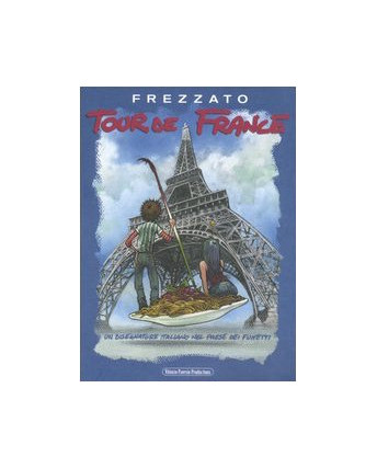 Tour de France di Frezzato ed.Pavesio FU18