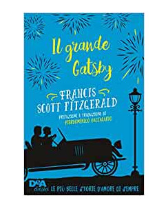 Francis Scott Fitzgerald: il grande Gatsby ed.DEA NUOVO B17