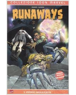 100% Marvel Runaways n. 2 inferno adolescente di Vaughan ed.Panini NUOVO SU13