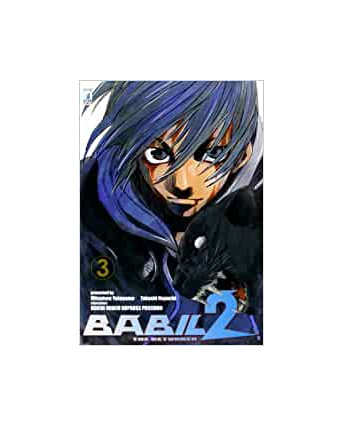 BABIL 2 the Returner  3 di Noguchi Yokoyama Ed.Star Comics NUOVO