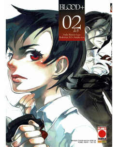 Blood + n. 2 di A. Katsura, Aniplex ed. Planet Manga