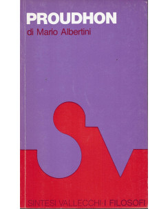 Mario Albertini: Proudhon ed. Sintesi Vallecchi I Filosofi 6 A35