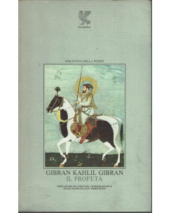 Kahlil Gibran: Il Profeta ed. Guanda 1987 Testo inglese a fronte A35