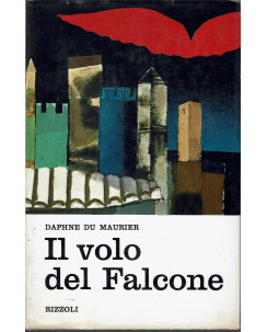 Daphne Du Maurier: Il volo del Falcone ed. Rizzoli 1967 A34