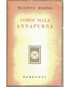Maurice Herzog: uomini sulla Annapurna II ed.Garzanti 1952 A39
