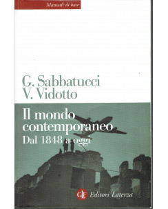 Sabbatucci, Vidotto: Il Mondo Contemporaneo dal 1848 a oggi ed. Laterza A21