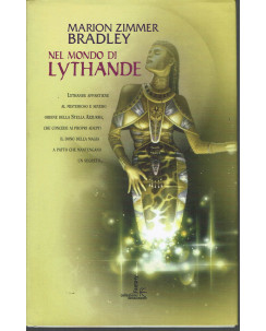 Marion Zimmer Bradley: Nel mondo di Lythande 1a ed. fanucci 2003 A21