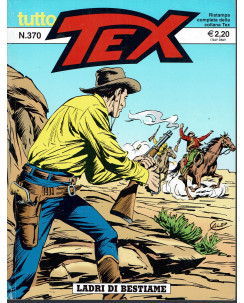 Tutto Tex n.370 di Bonelli, Galleppini Ladri di bestiame ed. Bonelli