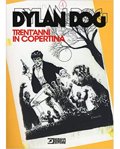 Dylan Dog trent'anni in copertina ed.Bonelli FU10