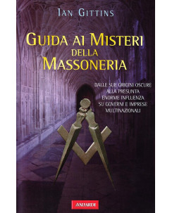 Ian Gittins: guida ai misteri della massoneria ed.Vallardi A17