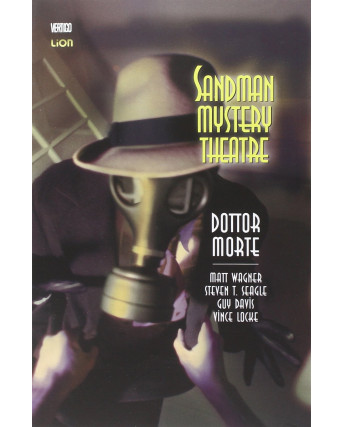 Sandman Mystery Theatre 4: Dottor Morte di Neil Gaiman ed.Lion NUOVO SU19