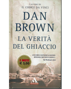 Dan Brown: La verità del ghiaccio ed. I Miti Mondadori A16