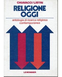 Chiavacci, Listri: Religione oggi ed. Le Monnier 1985 A19