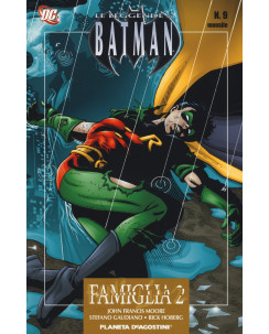 Le leggende di Batman  9:Famiglia 2 di Gaudiano Hoberg NUOVO ed.Planeta SU20