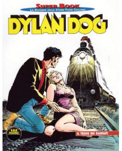 Dylan Dog Superbook n.37 il treno dei dannati ed.Bonelli