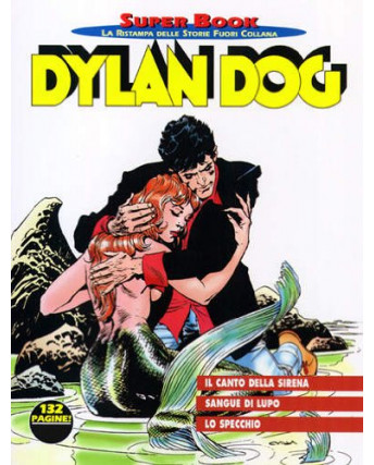 Dylan Dog Superbook n.24 sangue di lupo - lo specchio ed.Bonelli