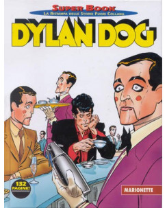 Dylan Dog Superbook n.12 marionette ed.Bonelli