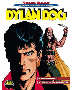 Dylan Dog Superbook n.43 il grande Marinelli - ho ucciso Jack lo S.ed.Bonelli