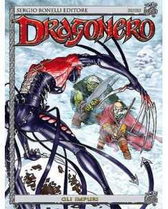 Dragonero n. 3 di Luca Enoch, Stefano Vietti GLI IMPURI ed.Bonelli