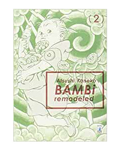 Bambi Remodeled  2 di A.Kaneko ed.Star Comics NUOVO 