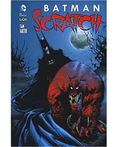Batman SCRATCH di Sam Keith BROSSURATO ed.LION NUOVO SU22
