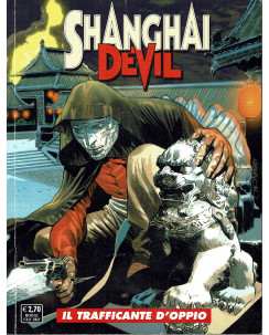Shangai Devil n. 1 trafficante d'oppio di Manfredi ed. Bonelli
