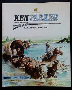 Ken Parker N. 42 di Berardi, Milazzo ed.Mondadori FU11