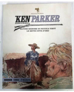 Ken Parker N. 21 di Berardi, Milazzo ed.Mondadori Comics FU11