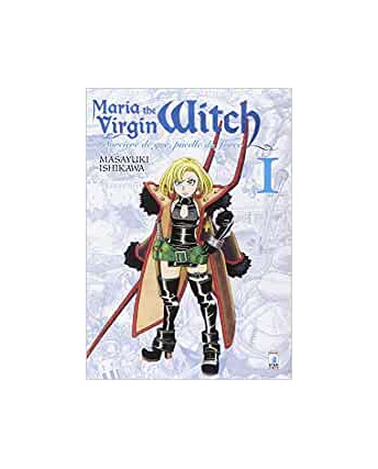 Maria the Virgin Witch  1 di M.Ishikawa ed.STAR COMICS nuovo 