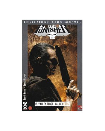 100% Marvel the Punisher 12 Valley Forge di Garth Ennis ed.Panini NUOVO SU25