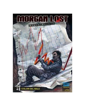 Morgan Lost Black Novels  1 i colori del male ed.Bonelli BO01
