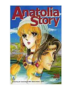 Anatolia Story n. 28 di Chie Shinohara 1a ed. Star Comics
