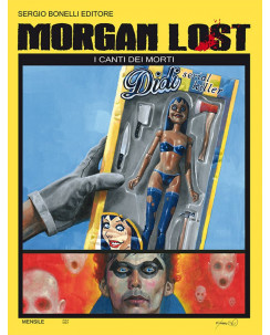 Morgan Lost 15 : i canti dei morti ed.Bonelli BO01