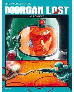 Morgan Lost  7 : vulcano 7 ed.Bonelli BO01