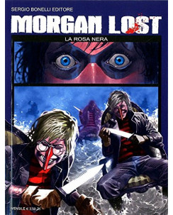 Morgan Lost  4 : la rosa nera ed.Bonelli BO01