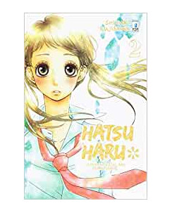 Hatsu Haru  2 la primavera del mio primo amore di Shizuki Fujisawa ed.Star C