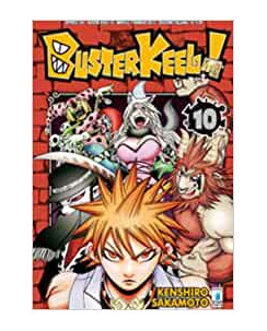 Buster Keel! di Kenshiro Sakamoto N. 10 ed. Star Comics  