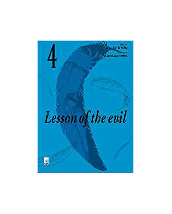 Lesson of the evil n.4 di Yusuke Kishi e Karasuyama ed.STAR COMICS
