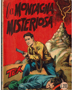 Tex  15 la montagna misteriosa Lire 200 aut2926 Furio in IV testi G.L.Bonelli