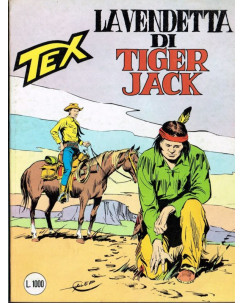 Tex 289 Prima Edizione la vendetta di Tiger Jack di Bonelli ed. Bonelli 