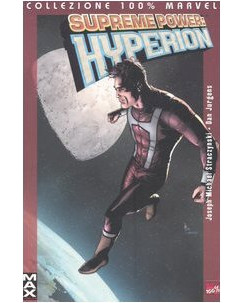 Collezione 100% Marvel: Supreme Power Hyperion di Straczynski ed. Panini  SU26