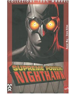 Collezione 100% Marvel: Supreme Power Nighthawk di Way, Dillon ed. Panini SU26